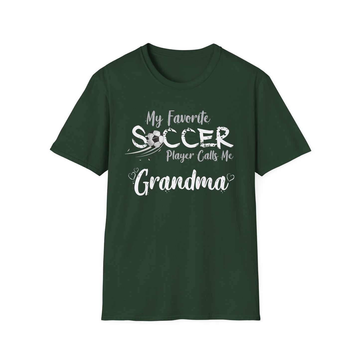 My Favorite Soccer Player Calls Me Grandma - Softstyle T-Shirt