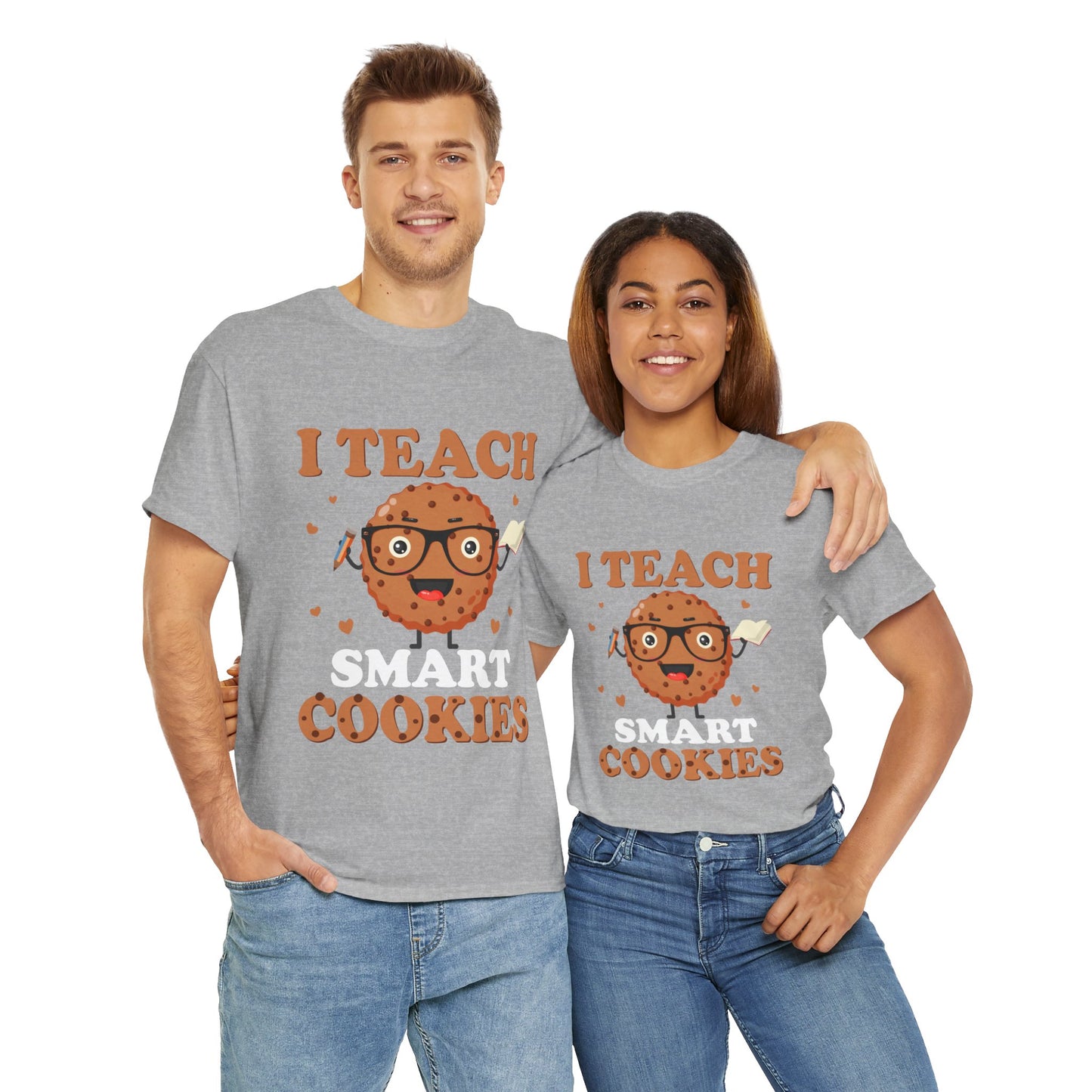 I Teach Smart Cookies T- Shirt
