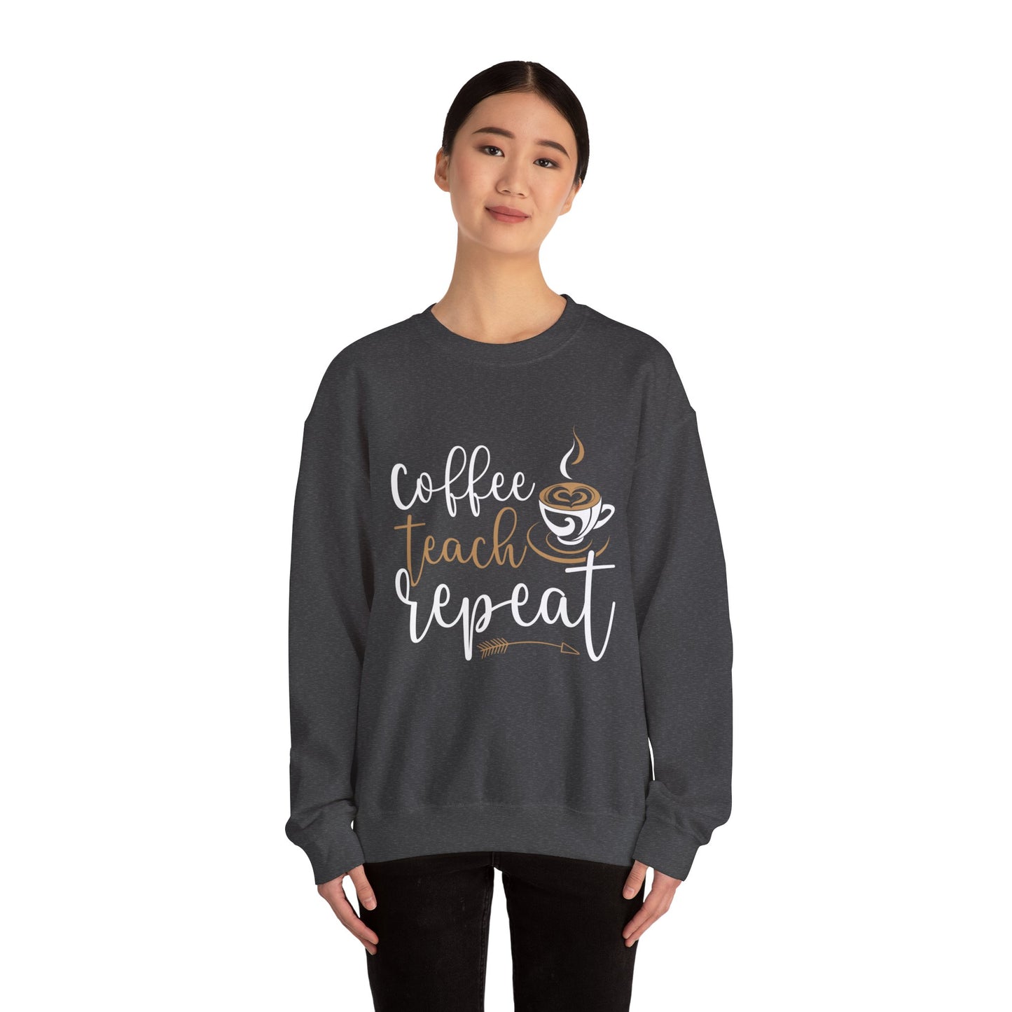 Coffee Teach Repeat Crewneck