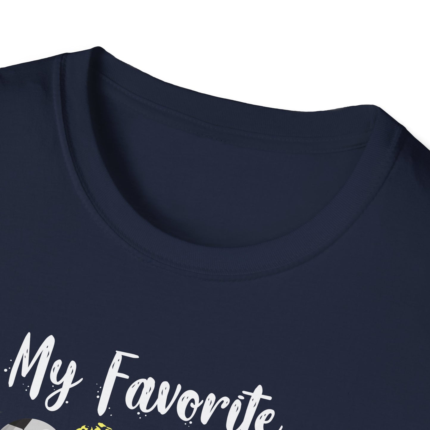 My Favorite Soccer Player Calls Me Mom - Softstyle T-Shirt