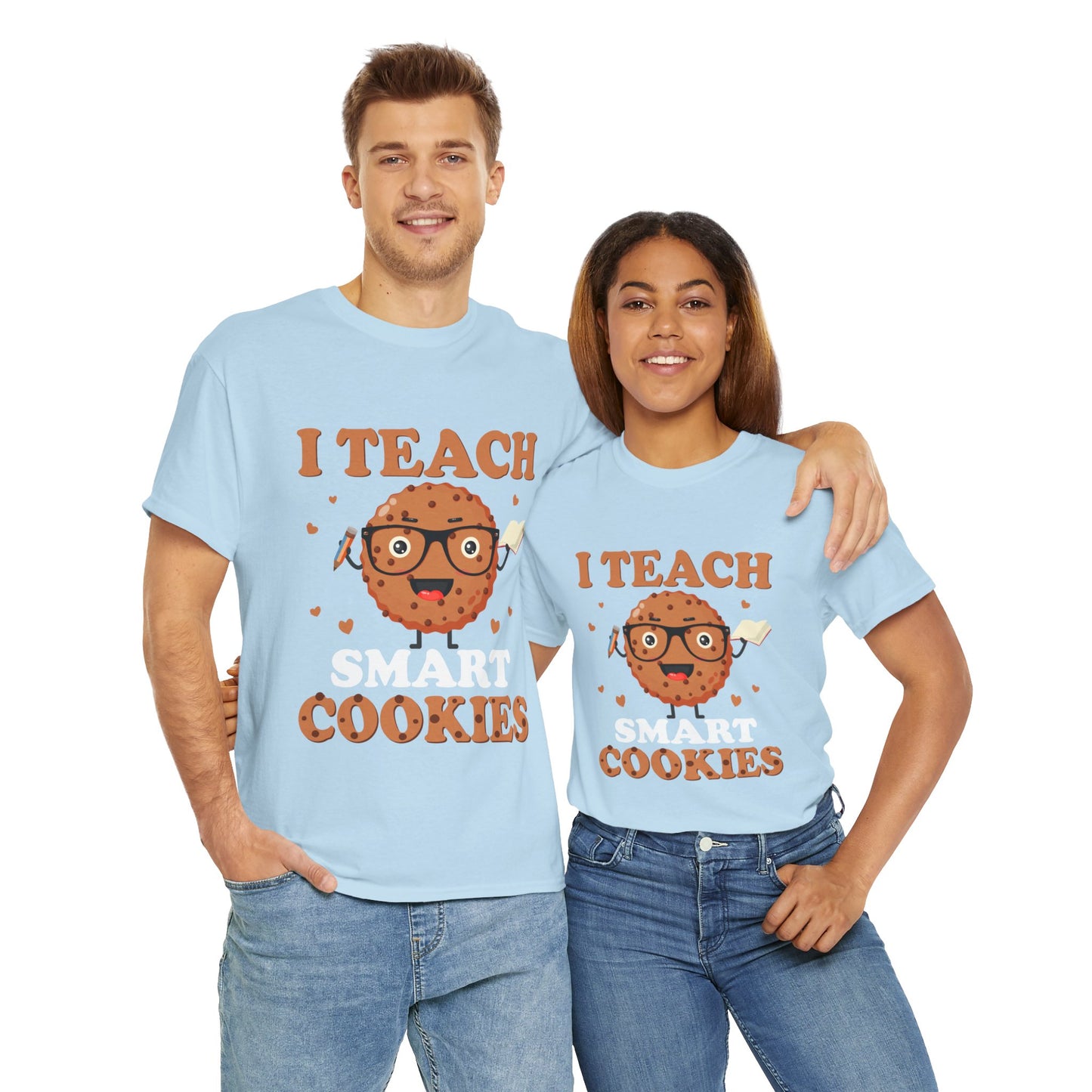 I Teach Smart Cookies T- Shirt