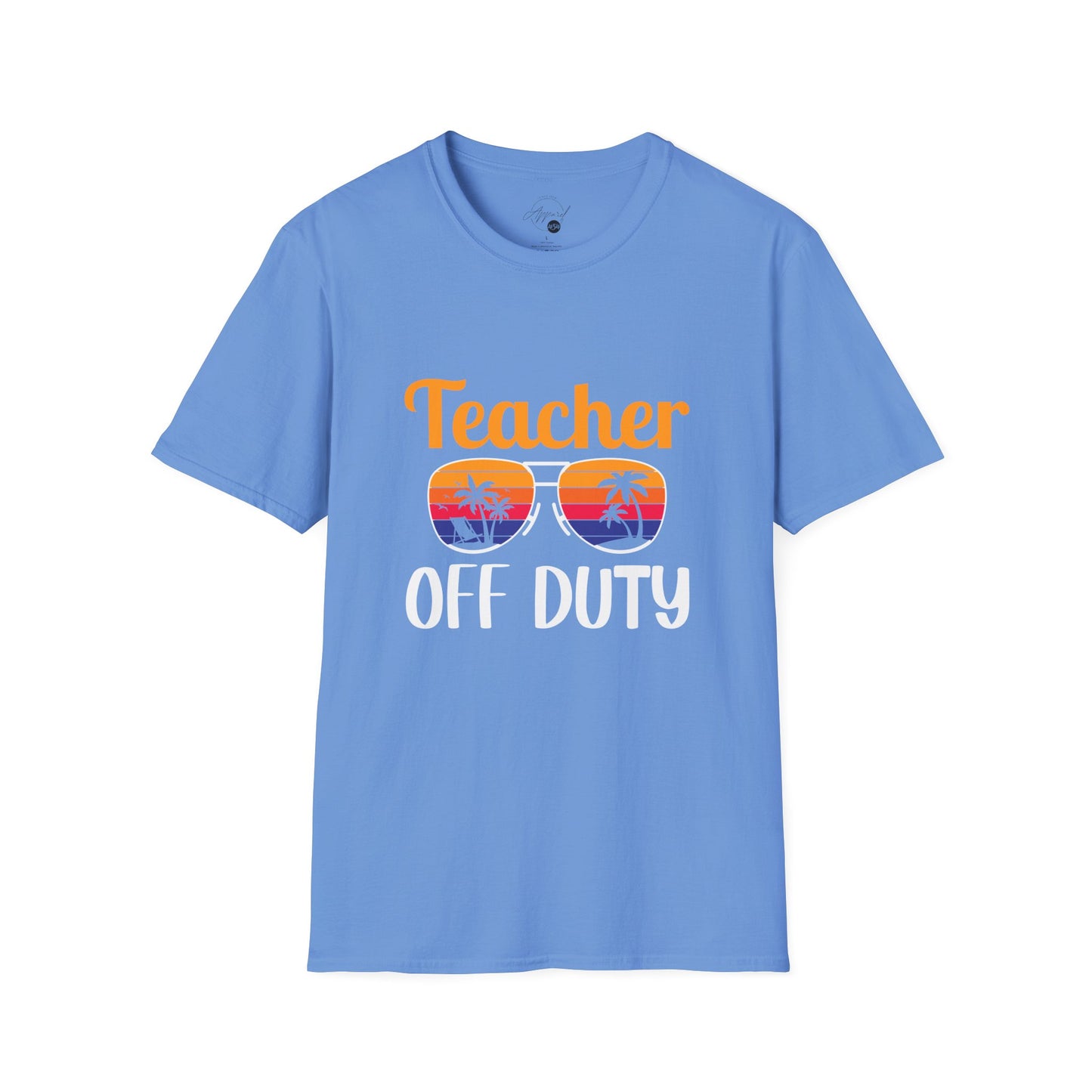 Teacher Off Duty T- Shirt