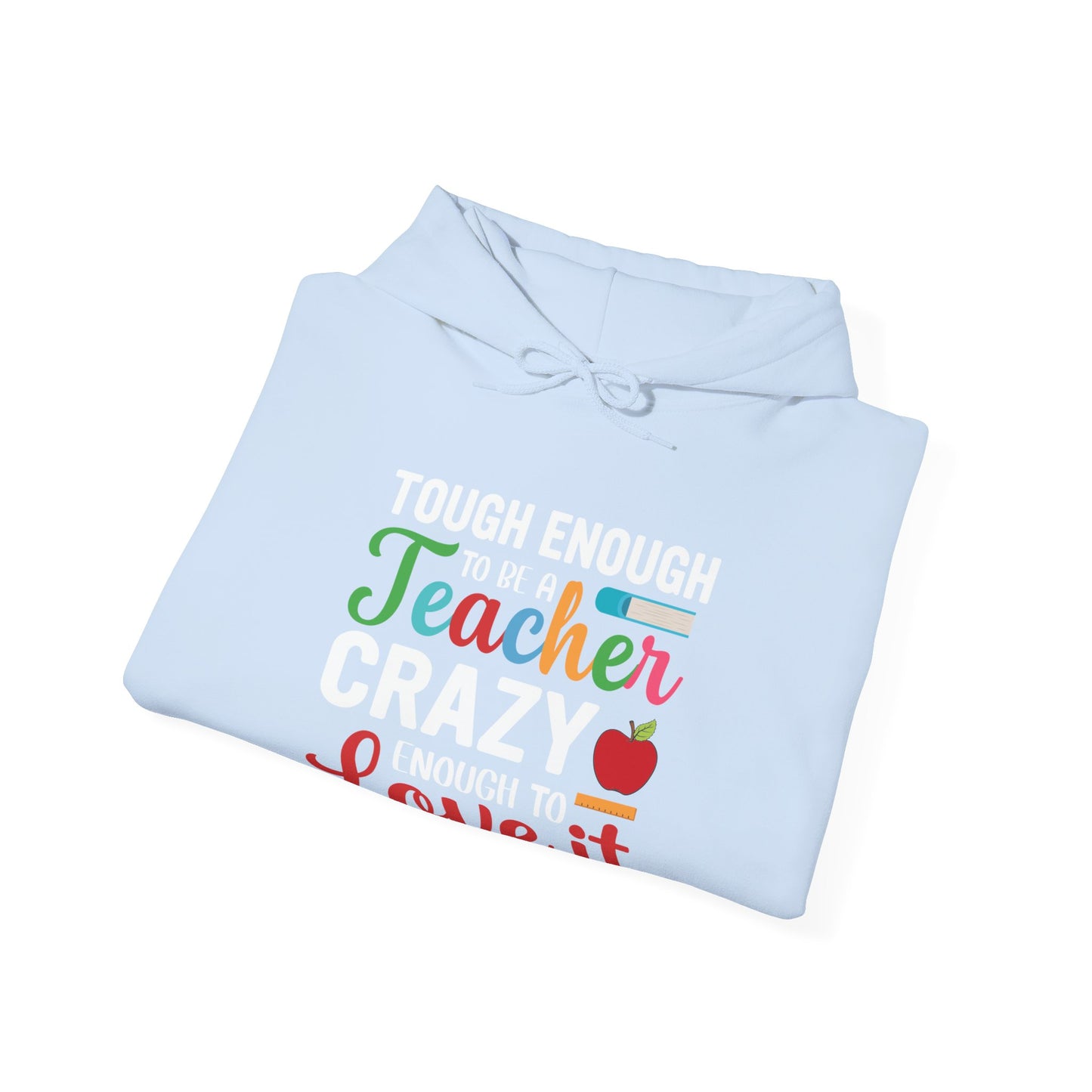 Crazy To Love It Hooded Sweatshirt