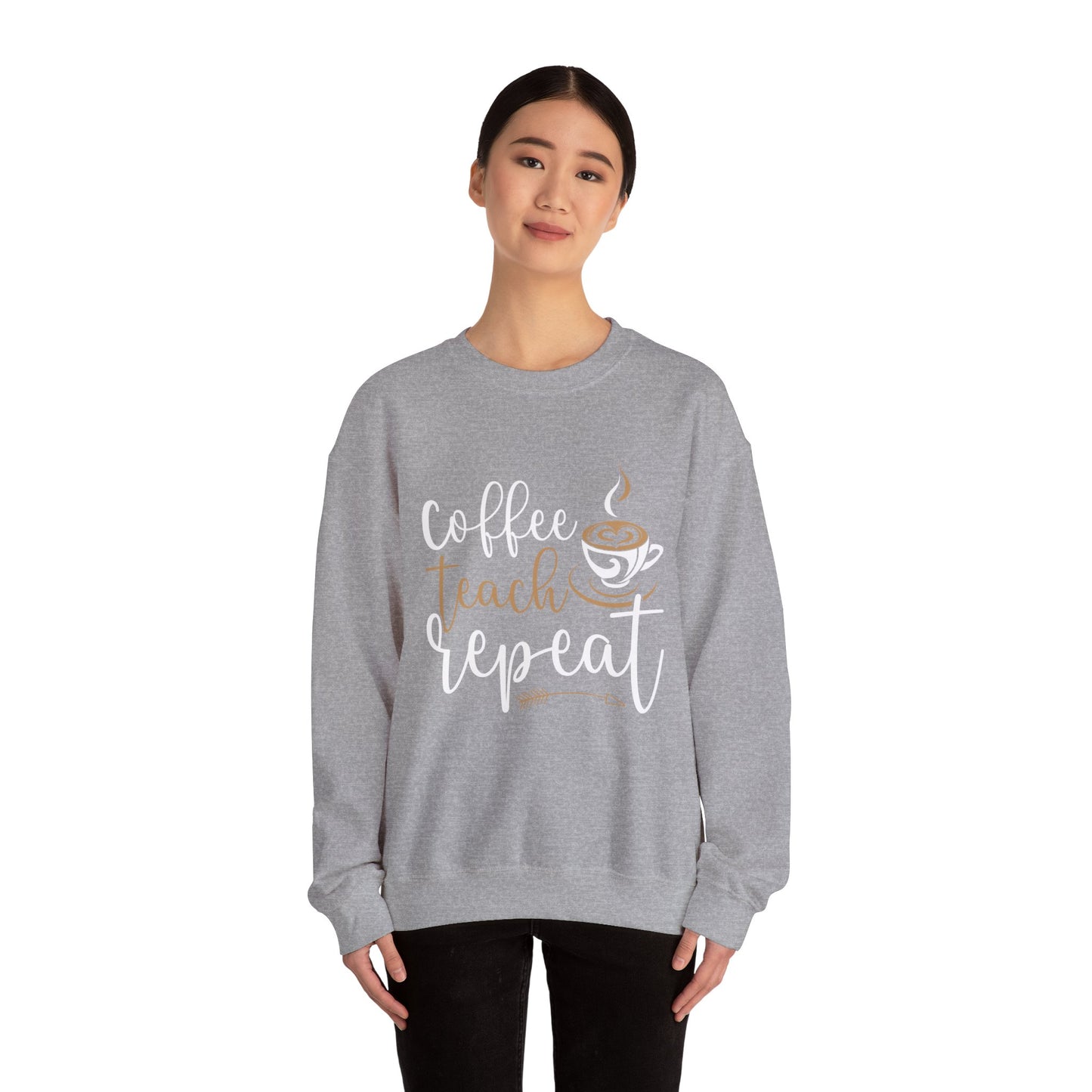 Coffee Teach Repeat Crewneck