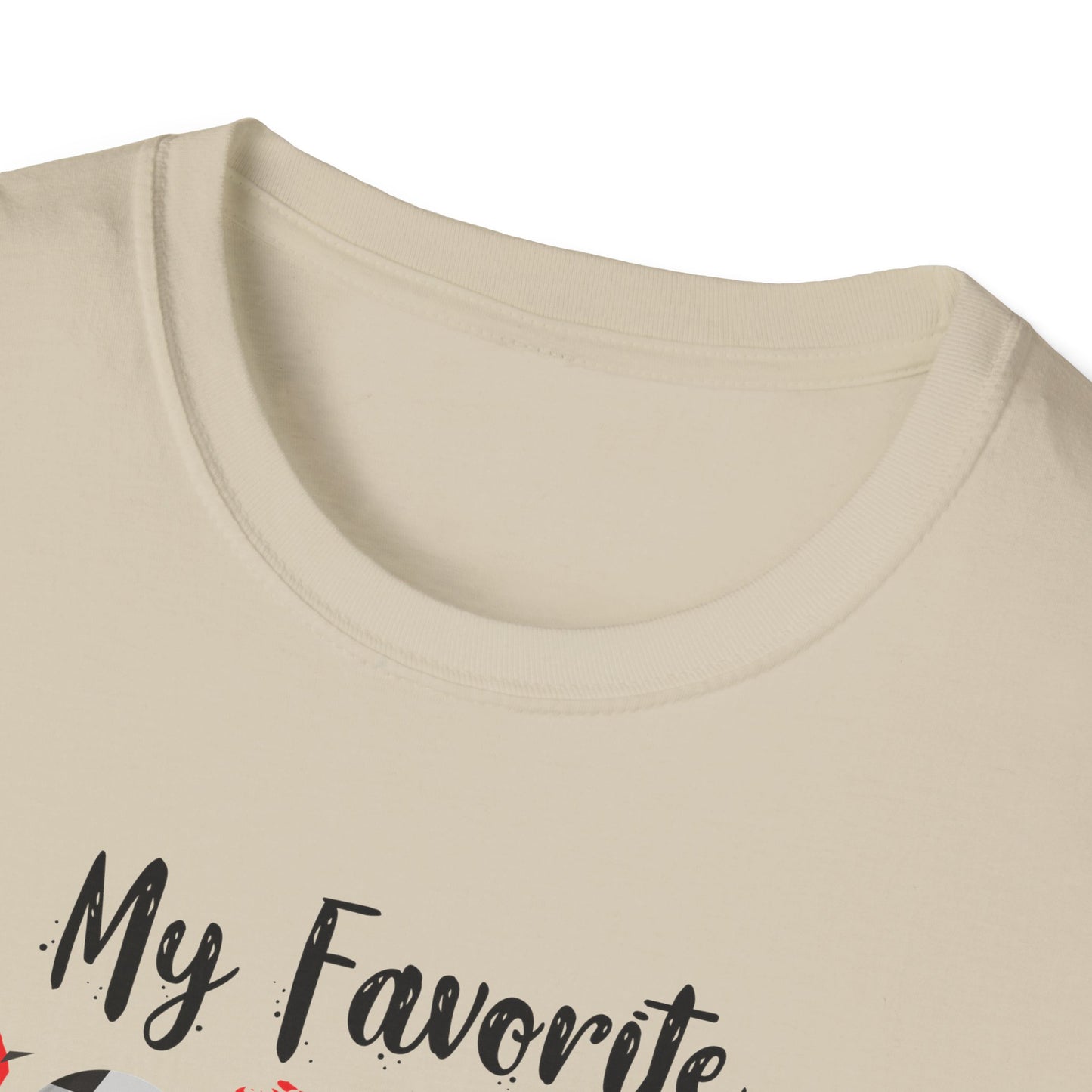 My Favorite Soccer Player Calls Me Mom - Softstyle T-Shirt