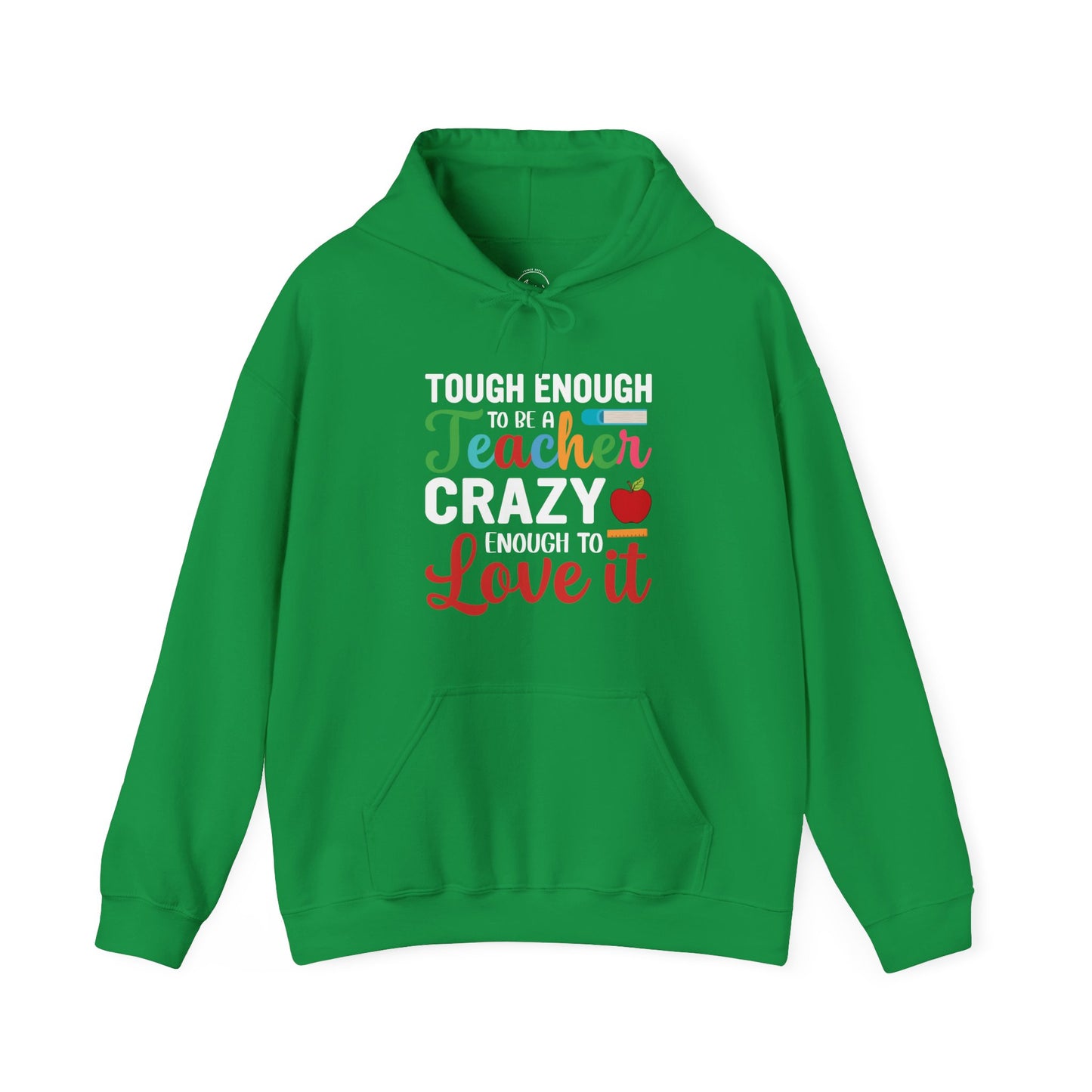 Crazy To Love It Hooded Sweatshirt