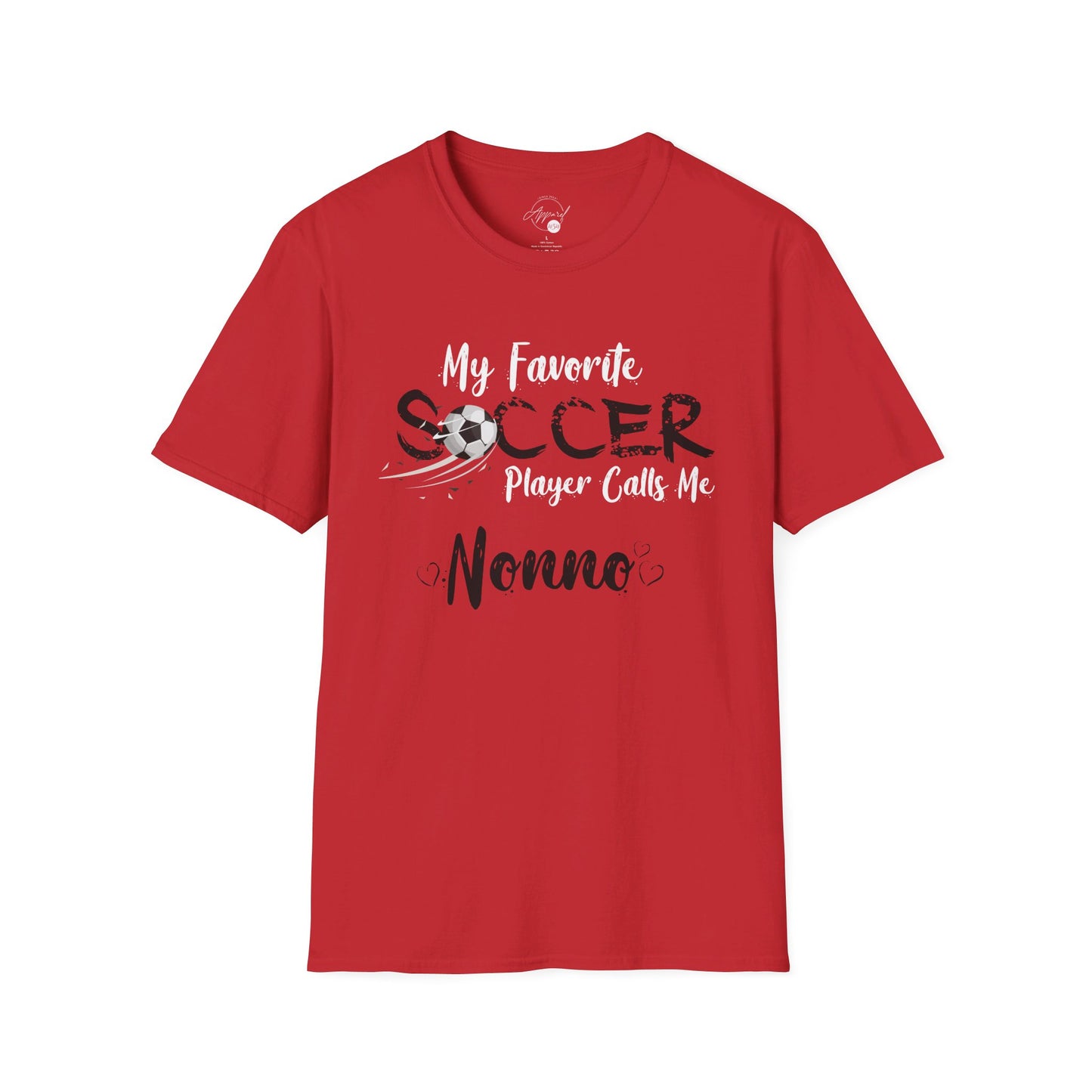 My Favorite Soccer Player Calls Me Nonno - Softstyle T-Shirt