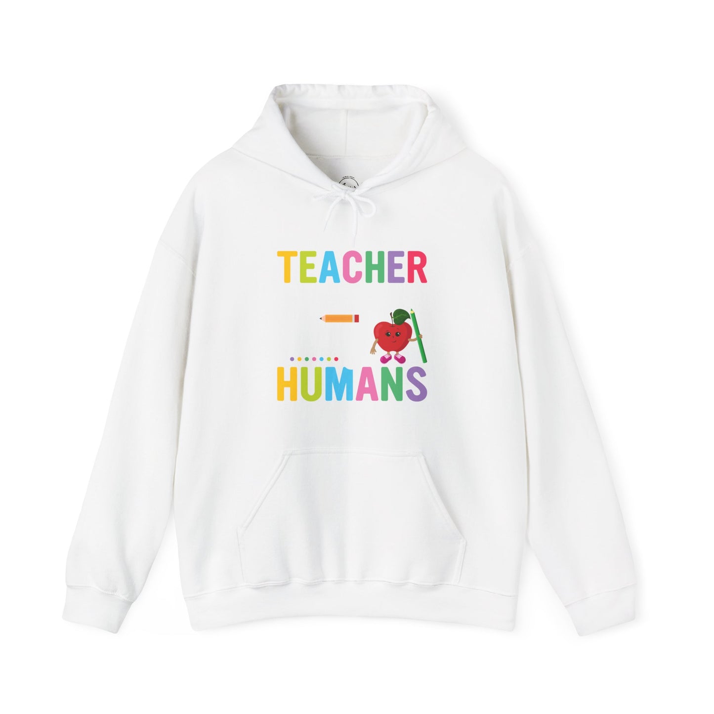 Teacher of Tiny Humans Hooded Sweatshirt