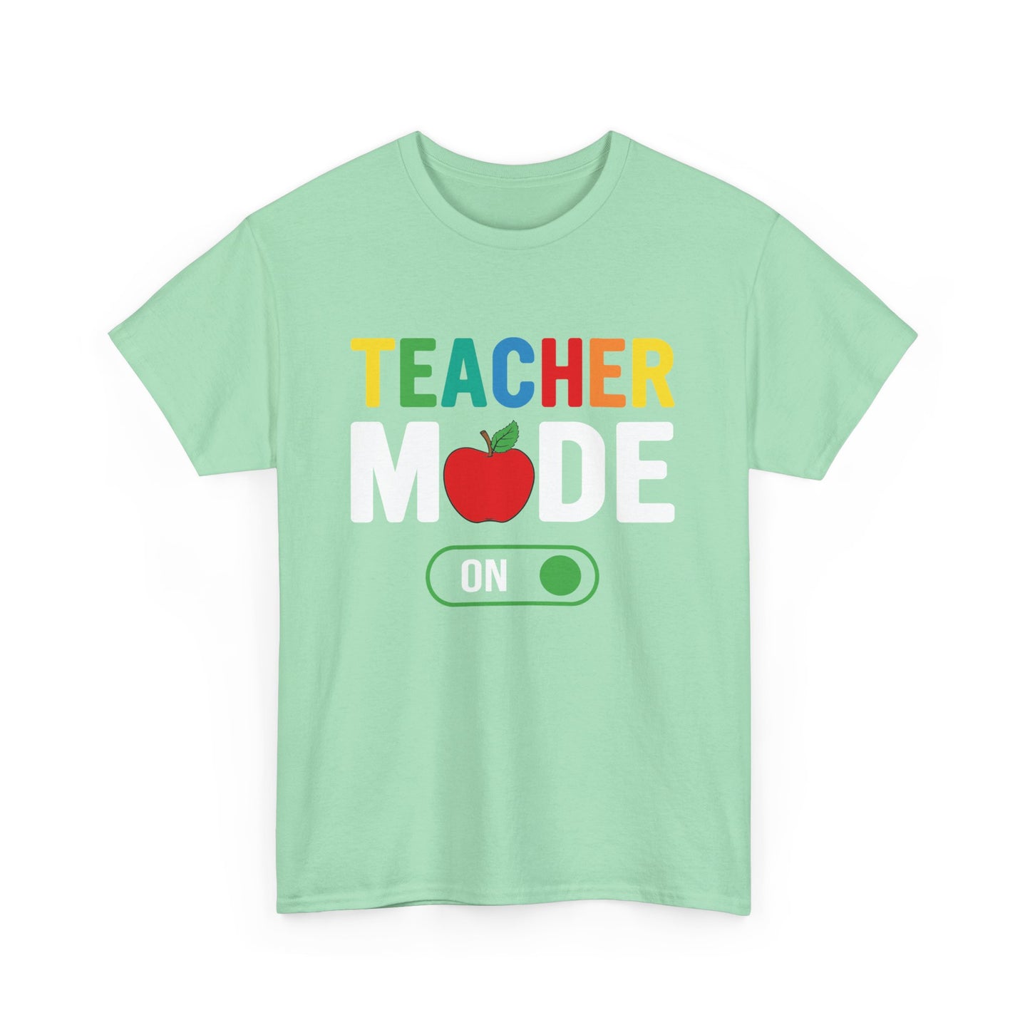 Teacher Mode T-shirt