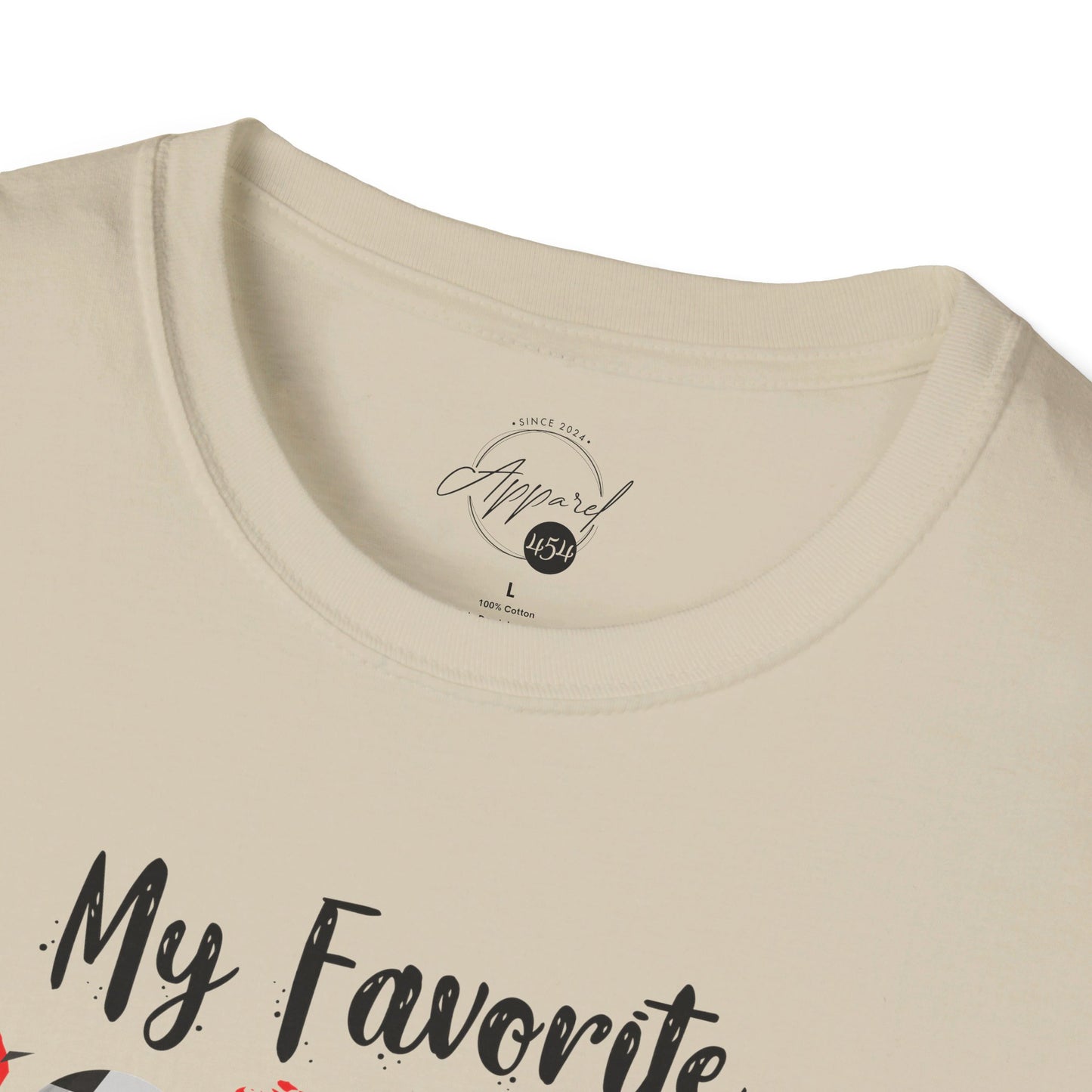 My Favorite Soccer Player Calls Me Dad - Softstyle T-Shirt