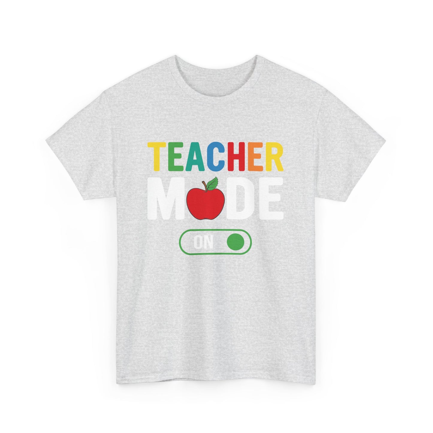 Teacher Mode T-shirt