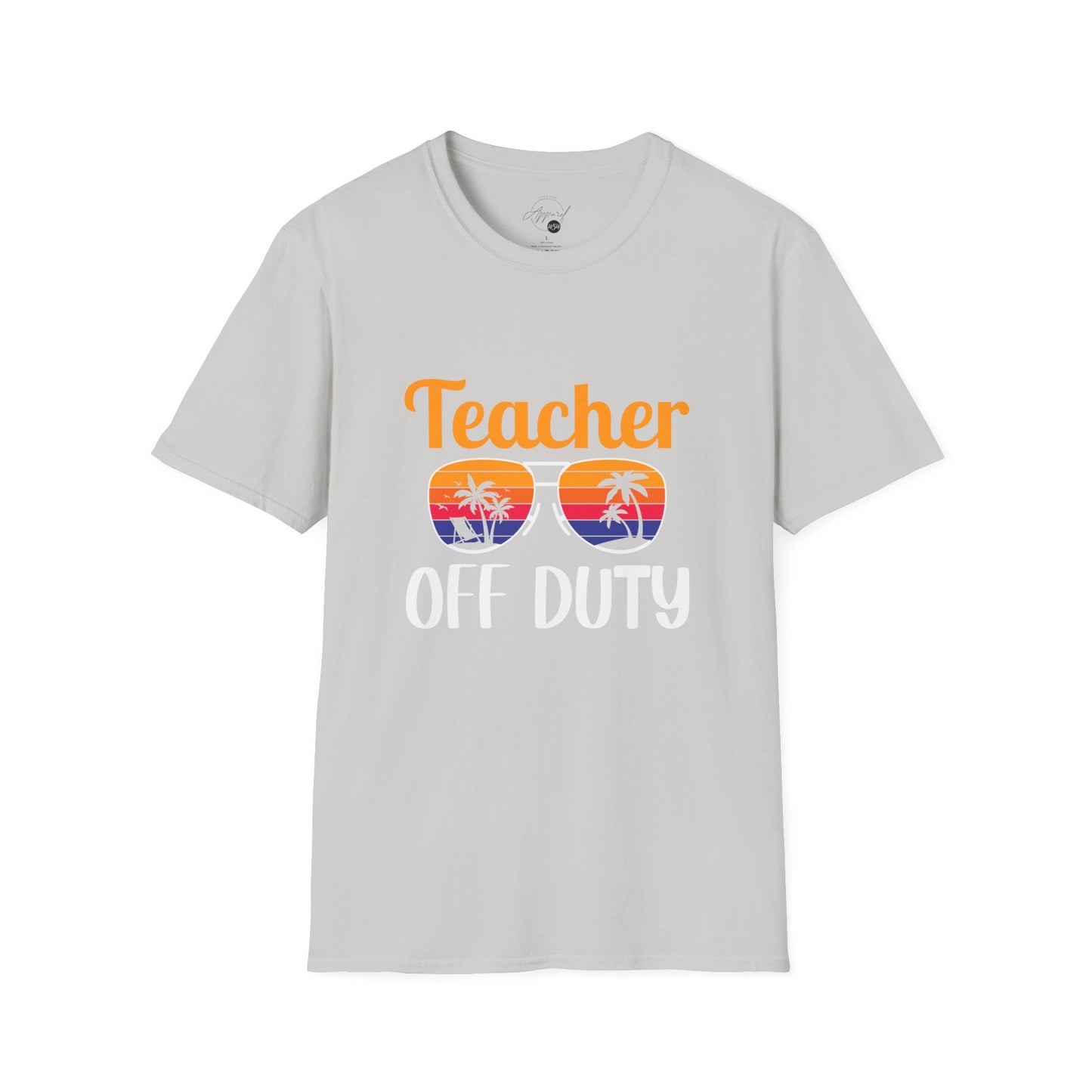 Teacher Off Duty T- Shirt
