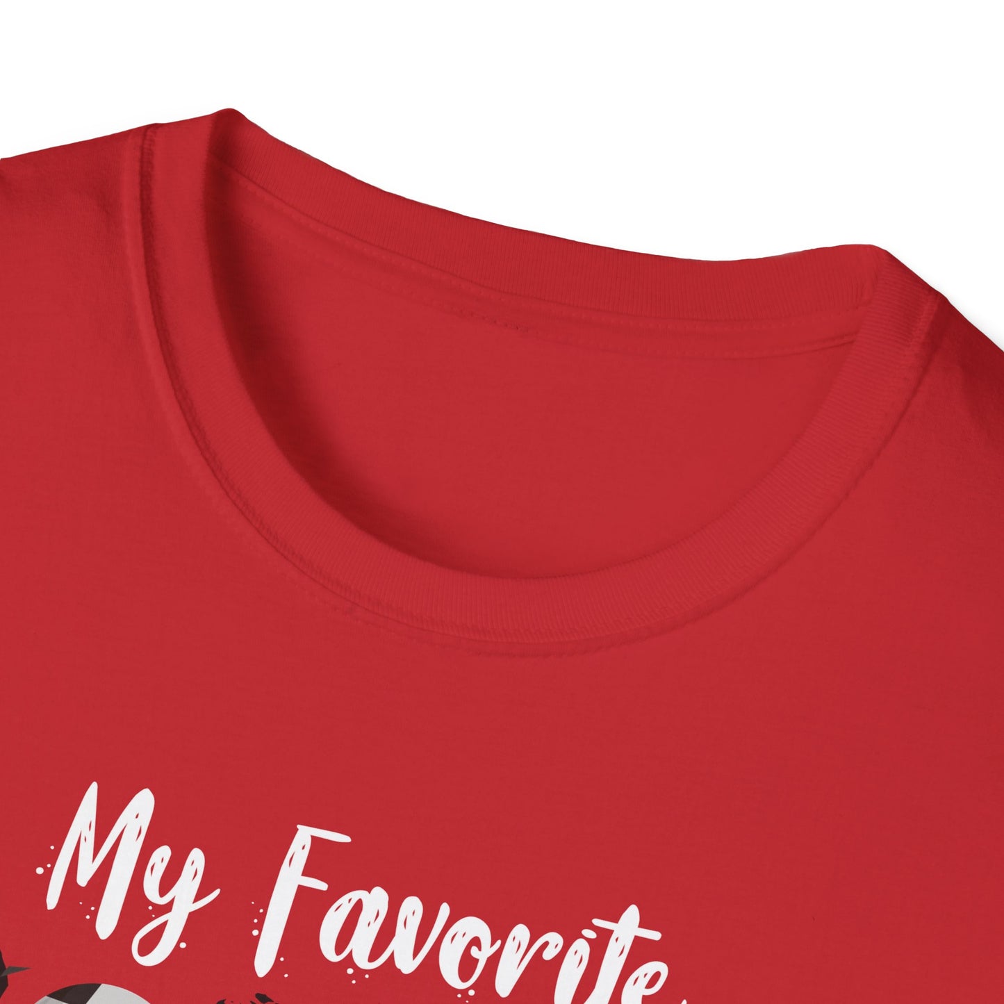 My Favorite Soccer Player Calls Me Mom - Softstyle T-Shirt