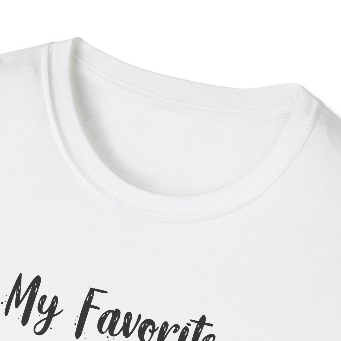 My Favorite Soccer Player Calls Me Mom - Softstyle T-Shirt