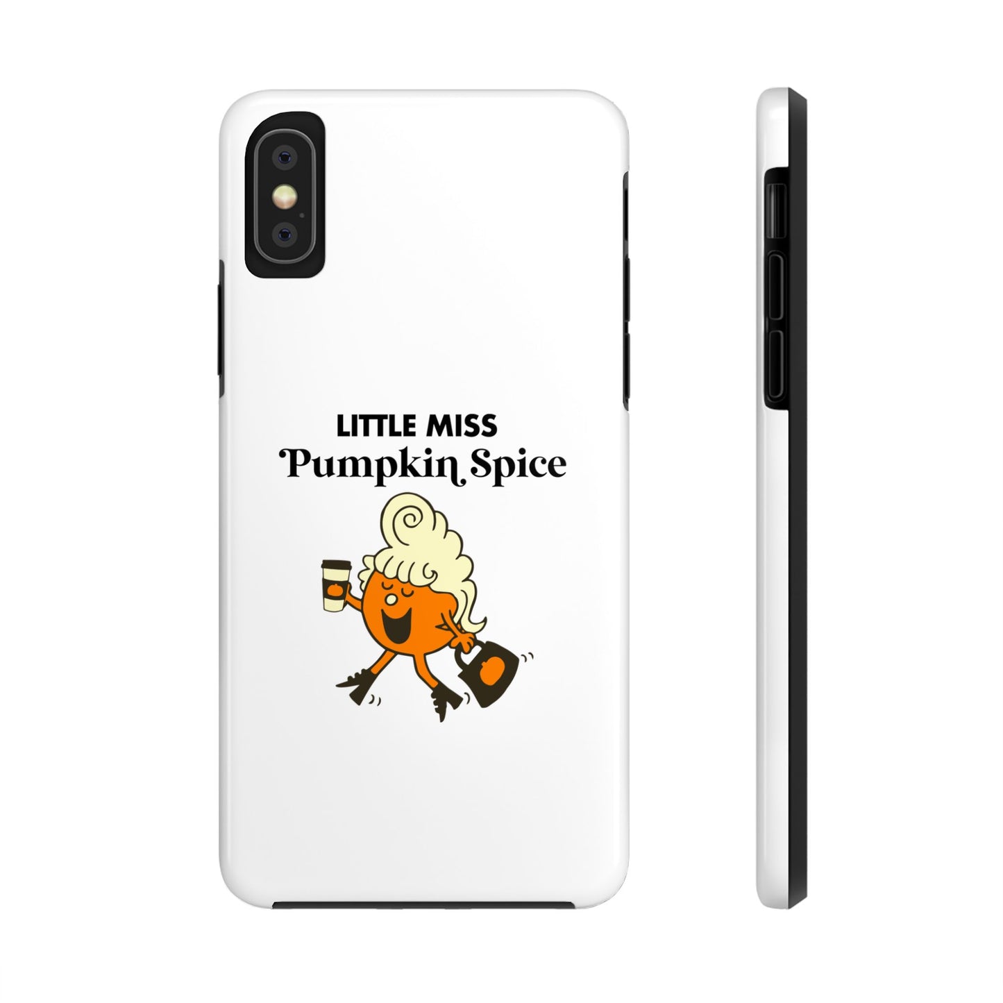 Little Miss Pumpkin Spice Phone Case