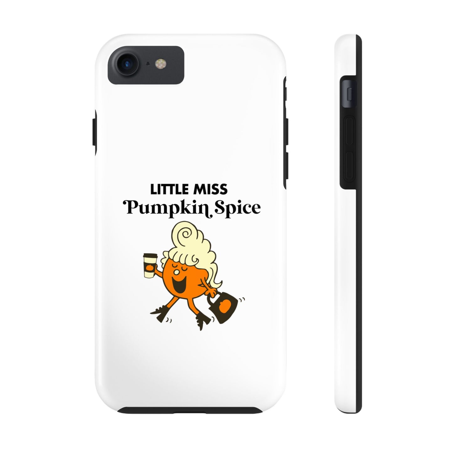 Little Miss Pumpkin Spice Phone Case