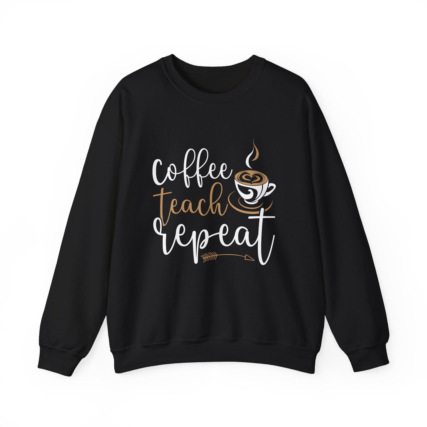 Coffee Teach Repeat Crewneck