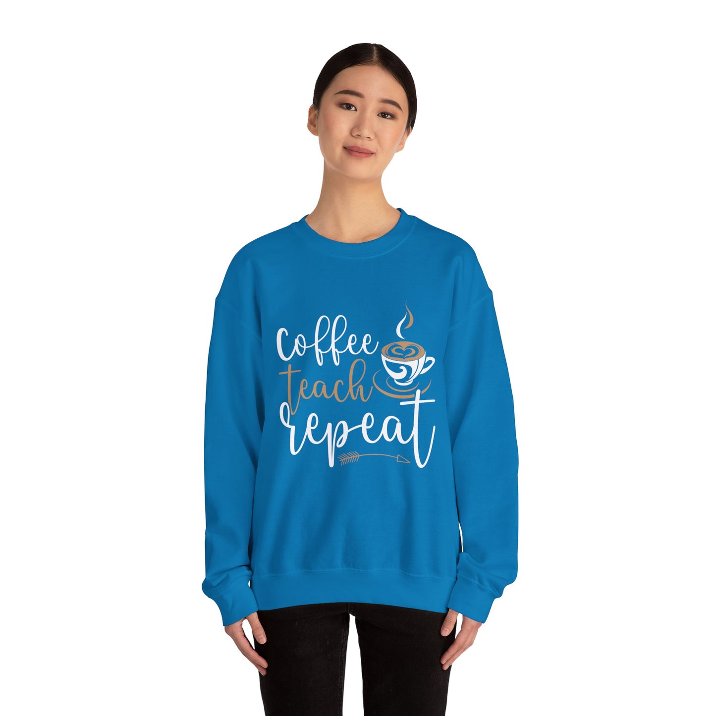 Coffee Teach Repeat Crewneck
