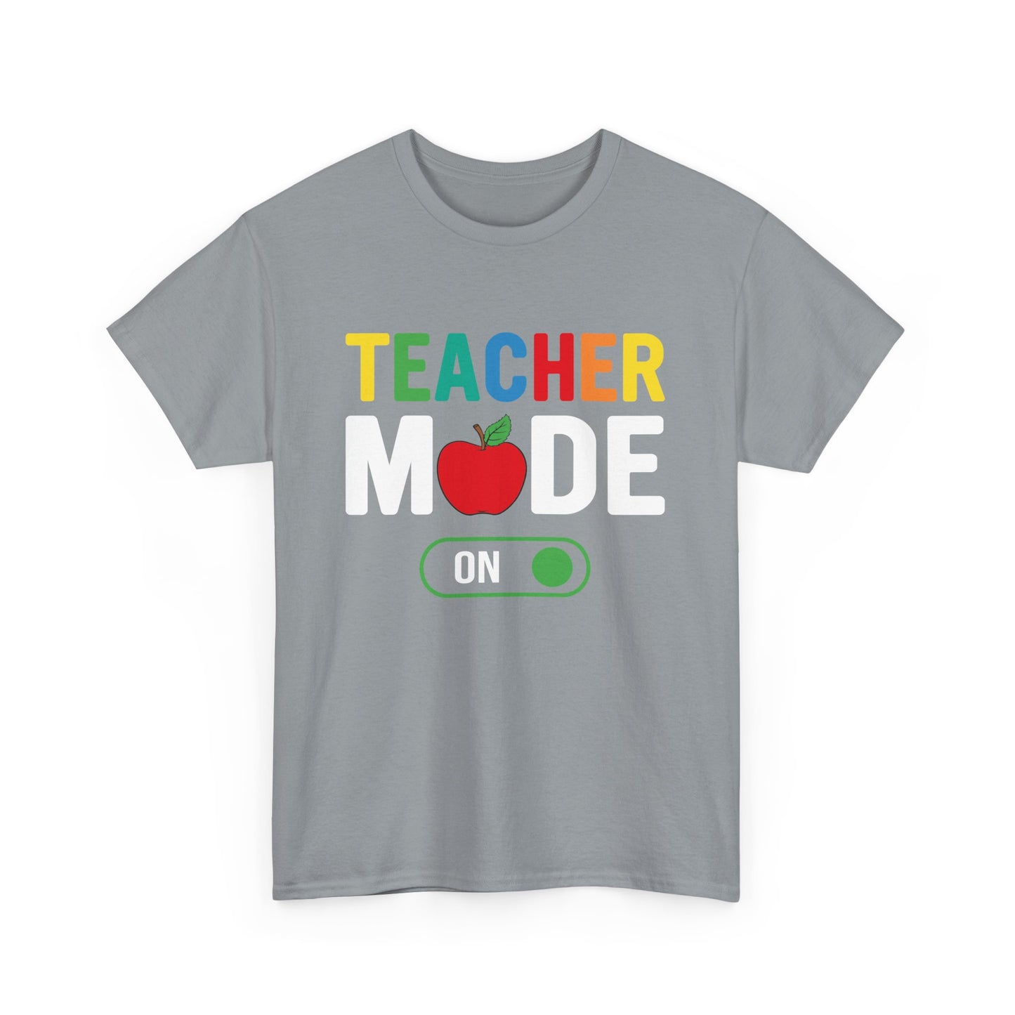 Teacher Mode T-shirt