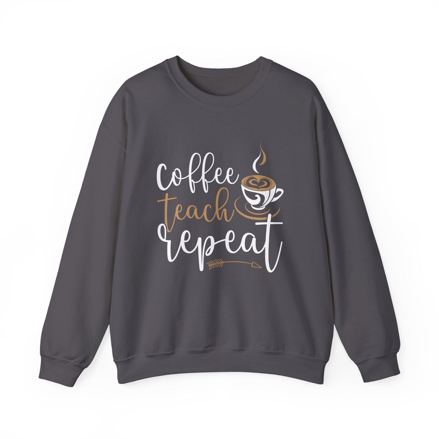 Coffee Teach Repeat Crewneck