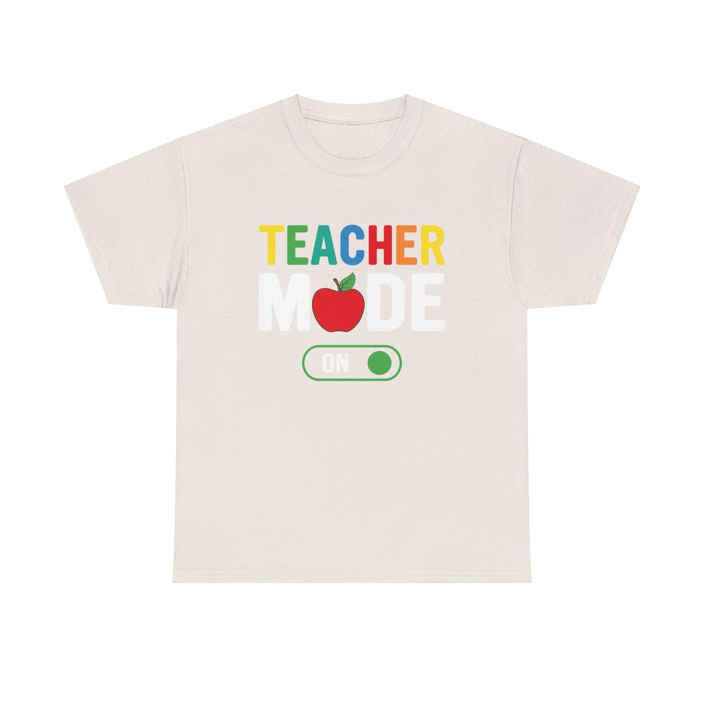 Teacher Mode T-shirt