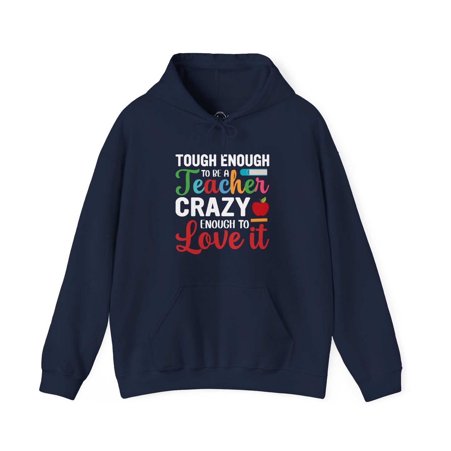 Crazy To Love It Hooded Sweatshirt