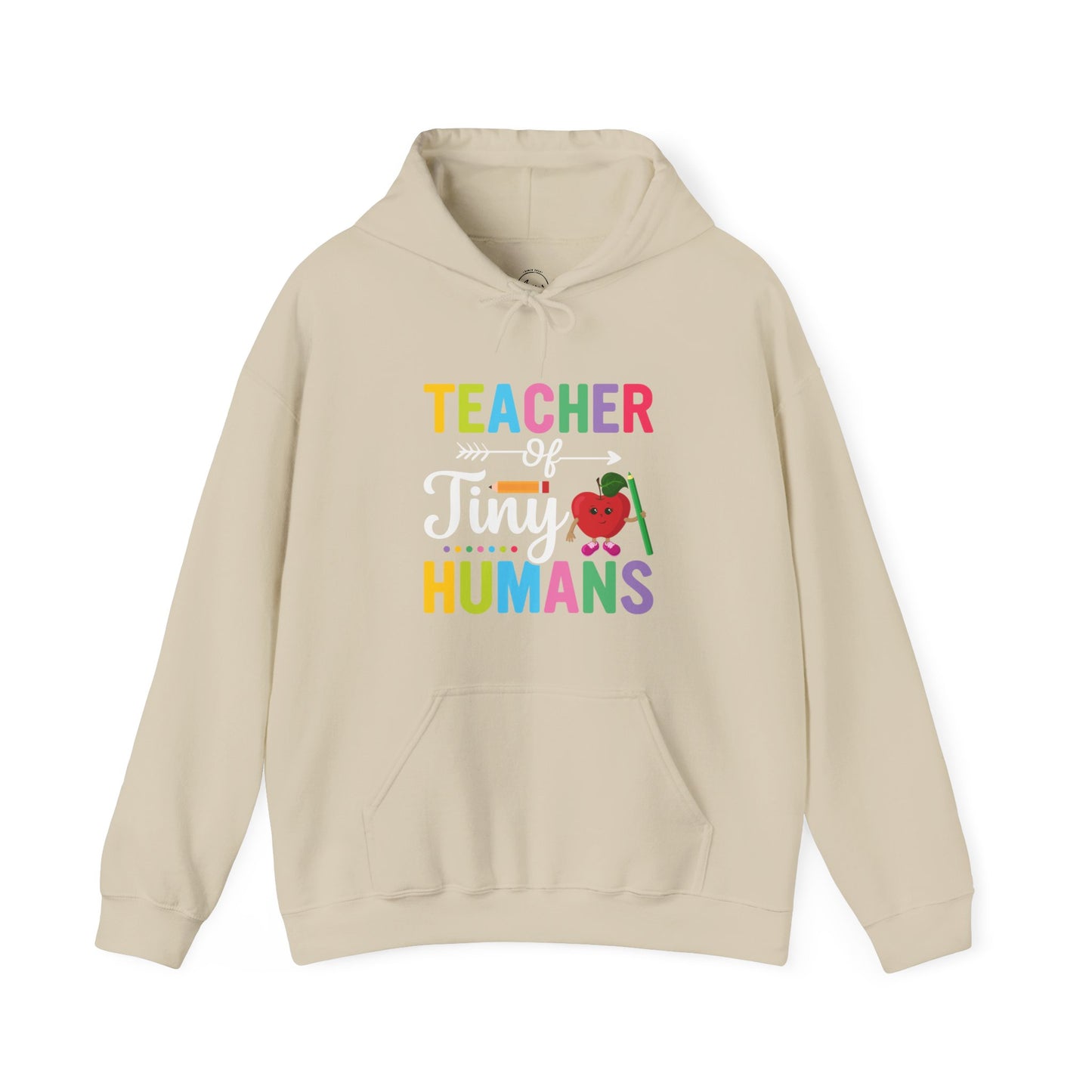 Teacher of Tiny Humans Hooded Sweatshirt