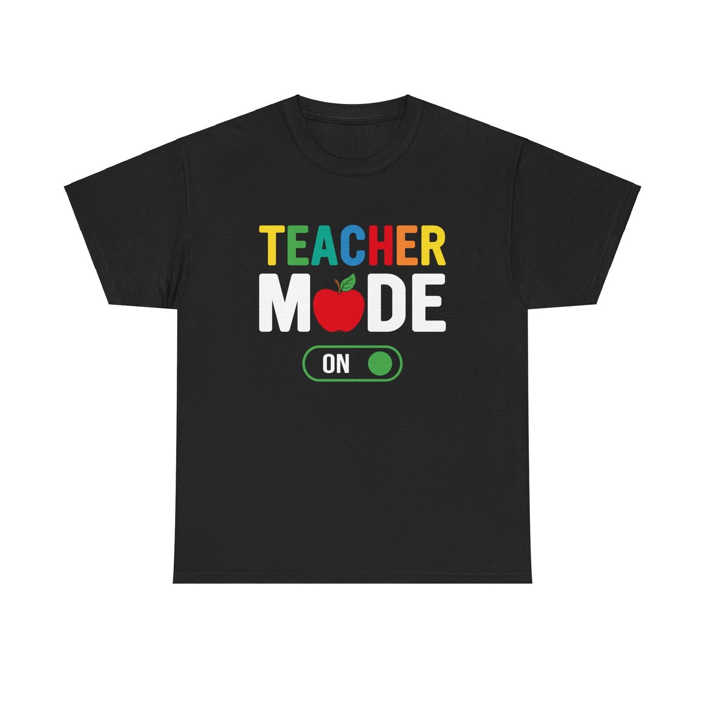 Teacher Mode T-shirt