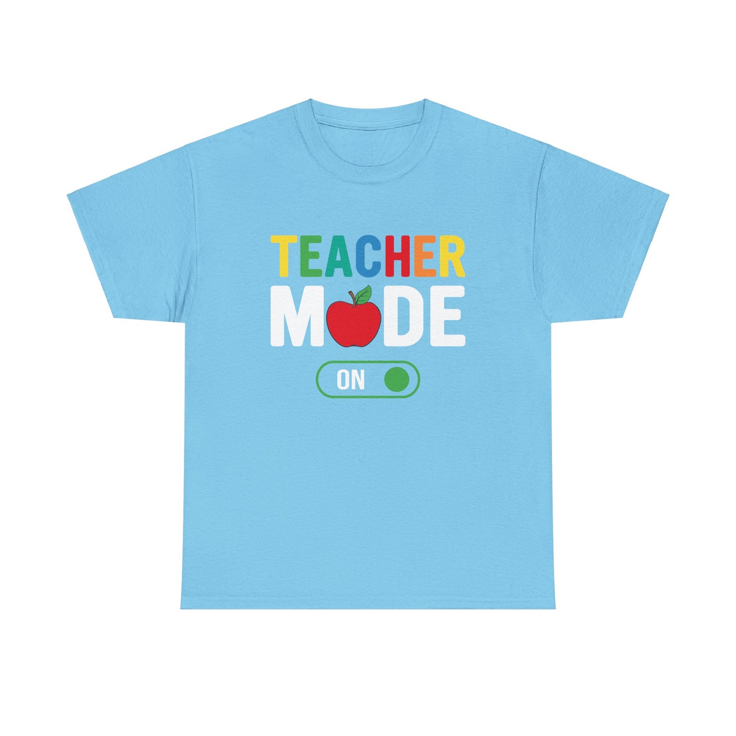 Teacher Mode T-shirt