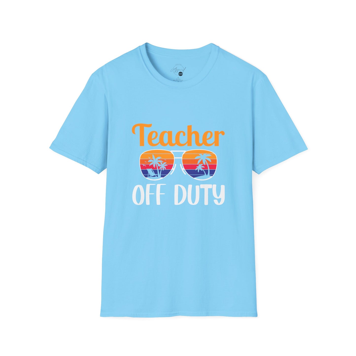 Teacher Off Duty T- Shirt