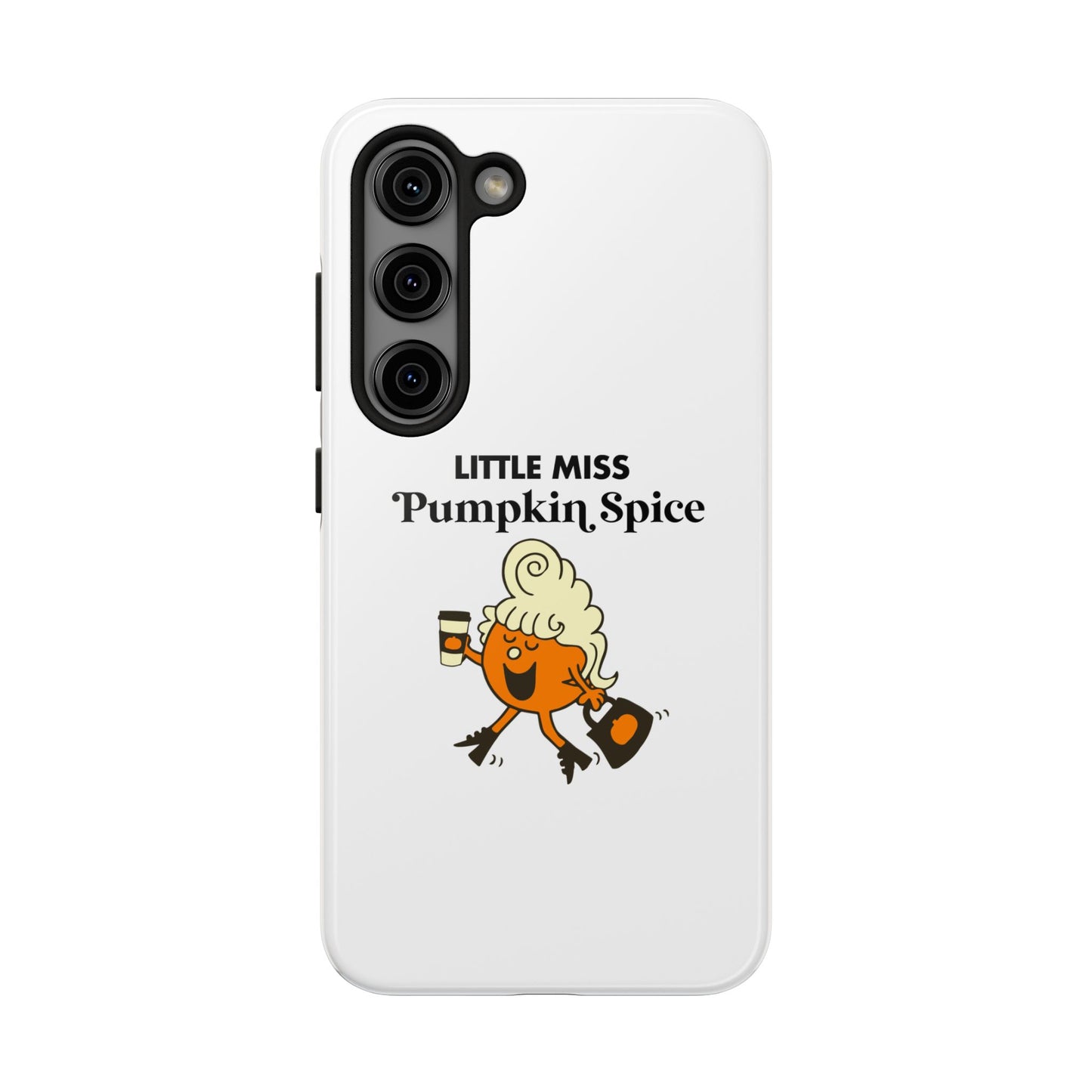 Little Miss Pumpkin Spice Phone Case