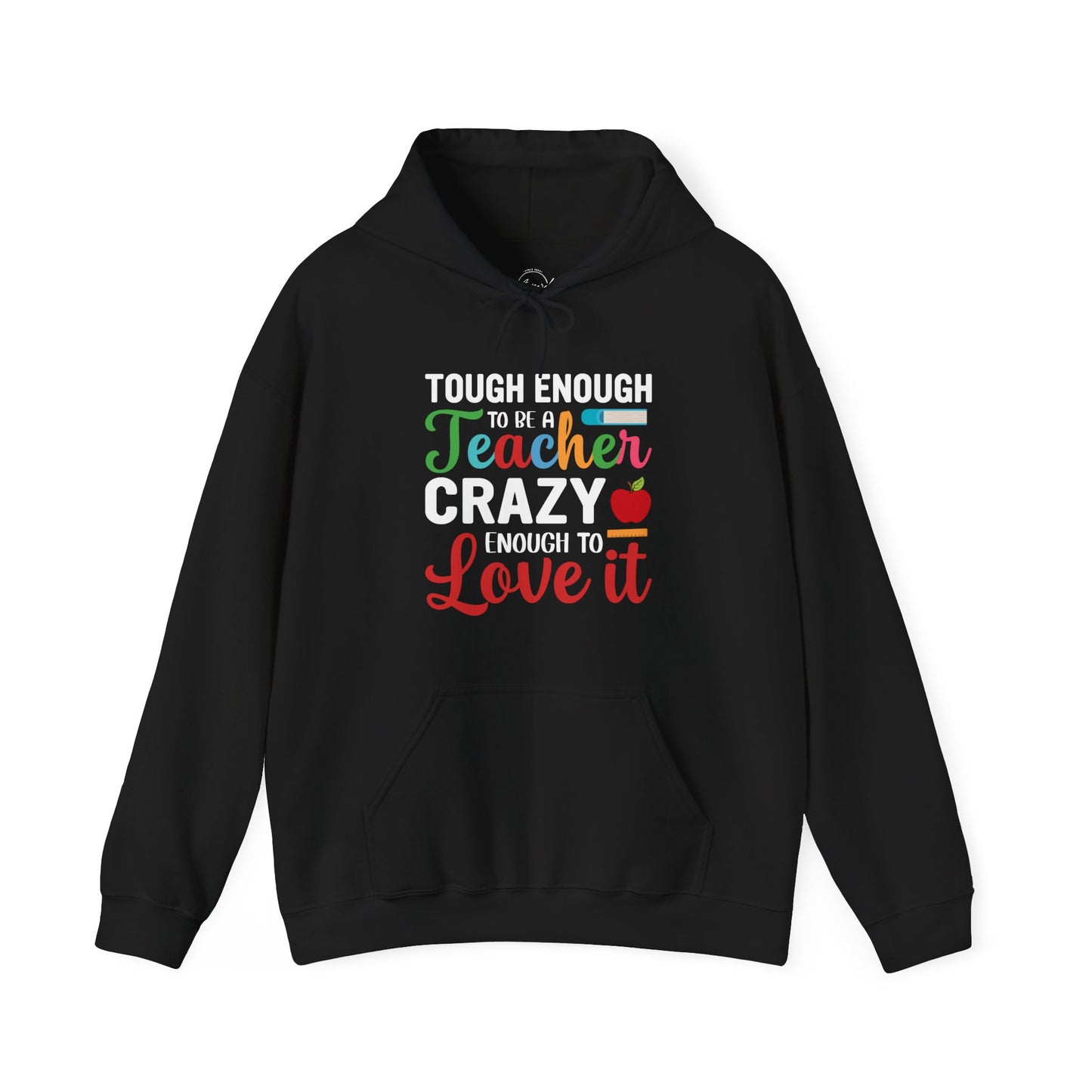 Crazy To Love It Hooded Sweatshirt