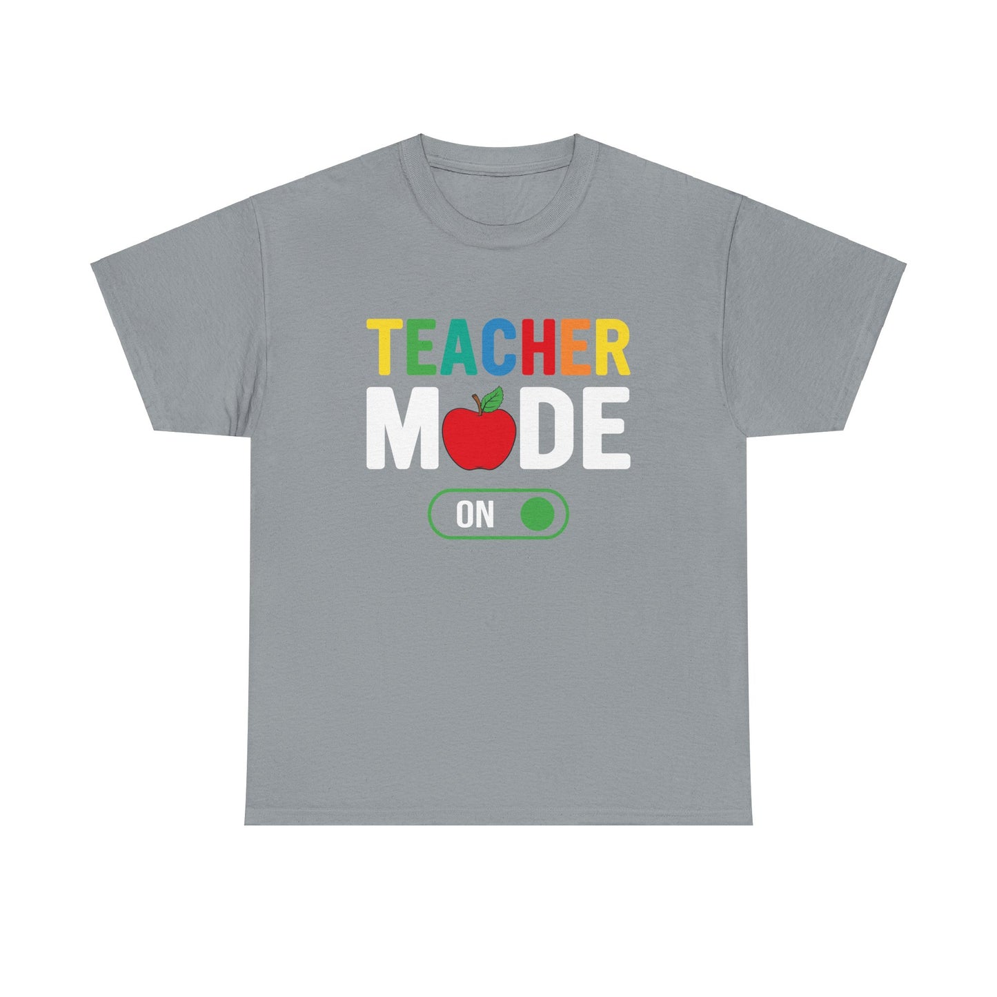 Teacher Mode T-shirt