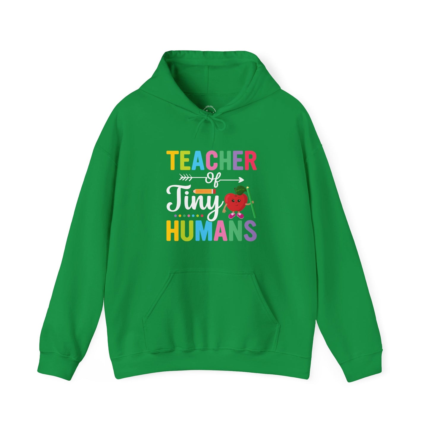 Teacher of Tiny Humans Hooded Sweatshirt