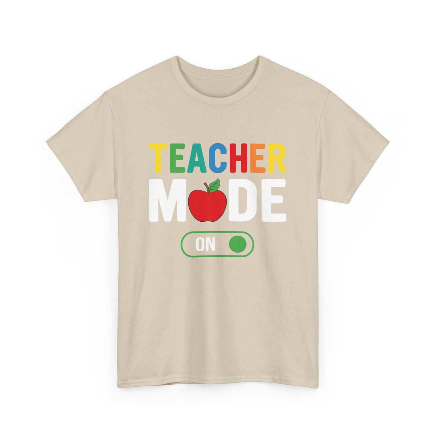 Teacher Mode T-shirt