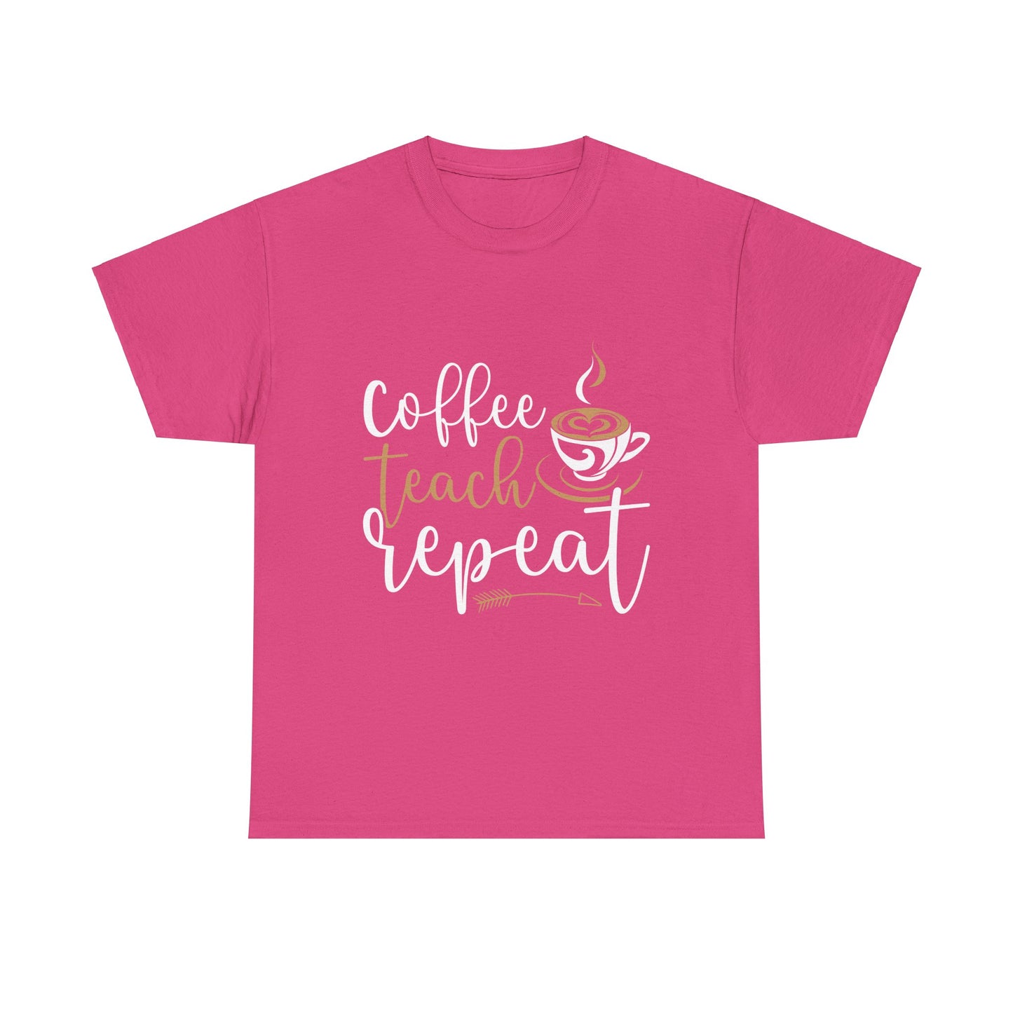 Coffee Teach Repeat T- shirt