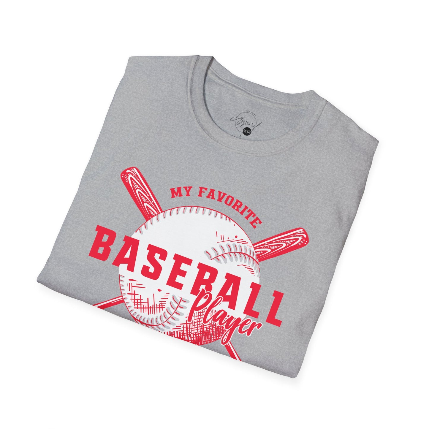 My Favorite Baseball Player Calls Me Mom - Softstyle T-Shirt