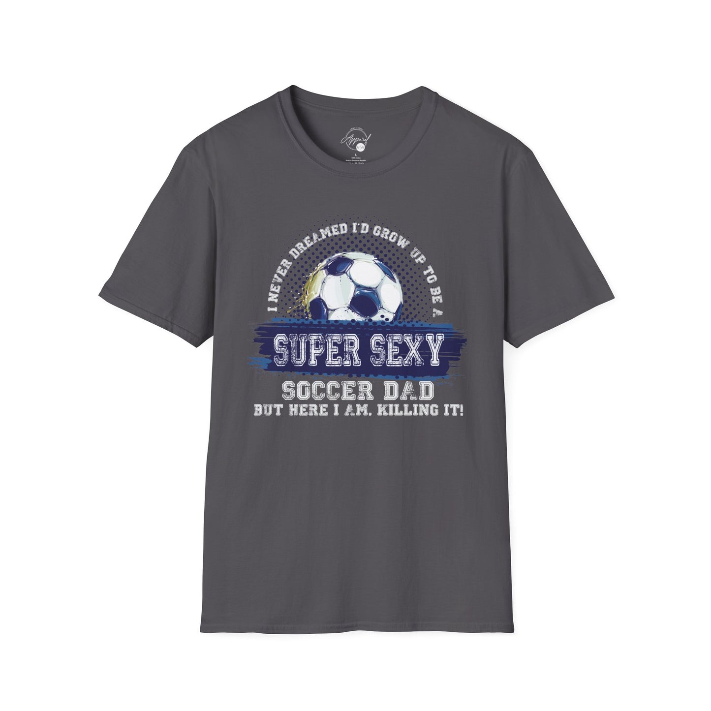 Sexy Dad! - Unisex Softstyle T-Shirt