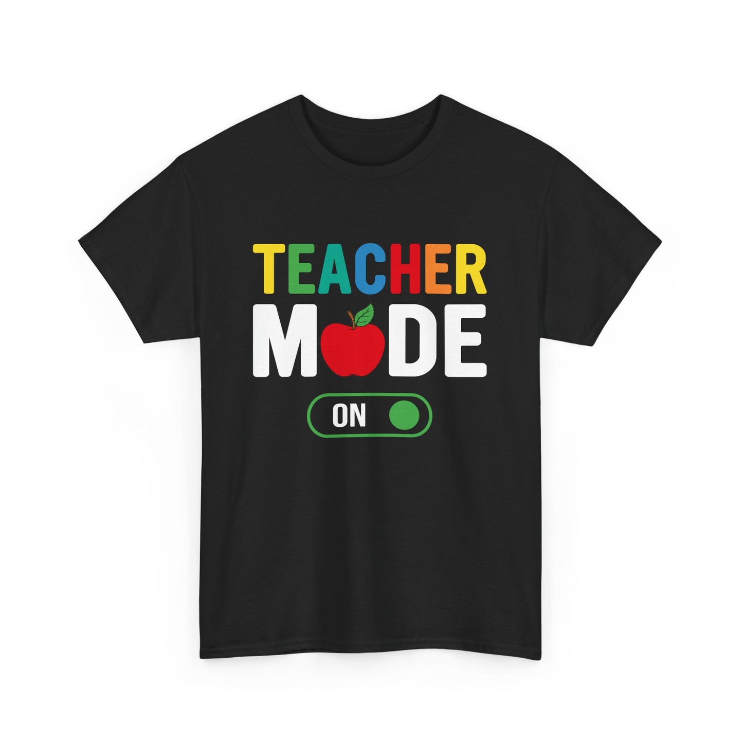 Teacher Mode T-shirt