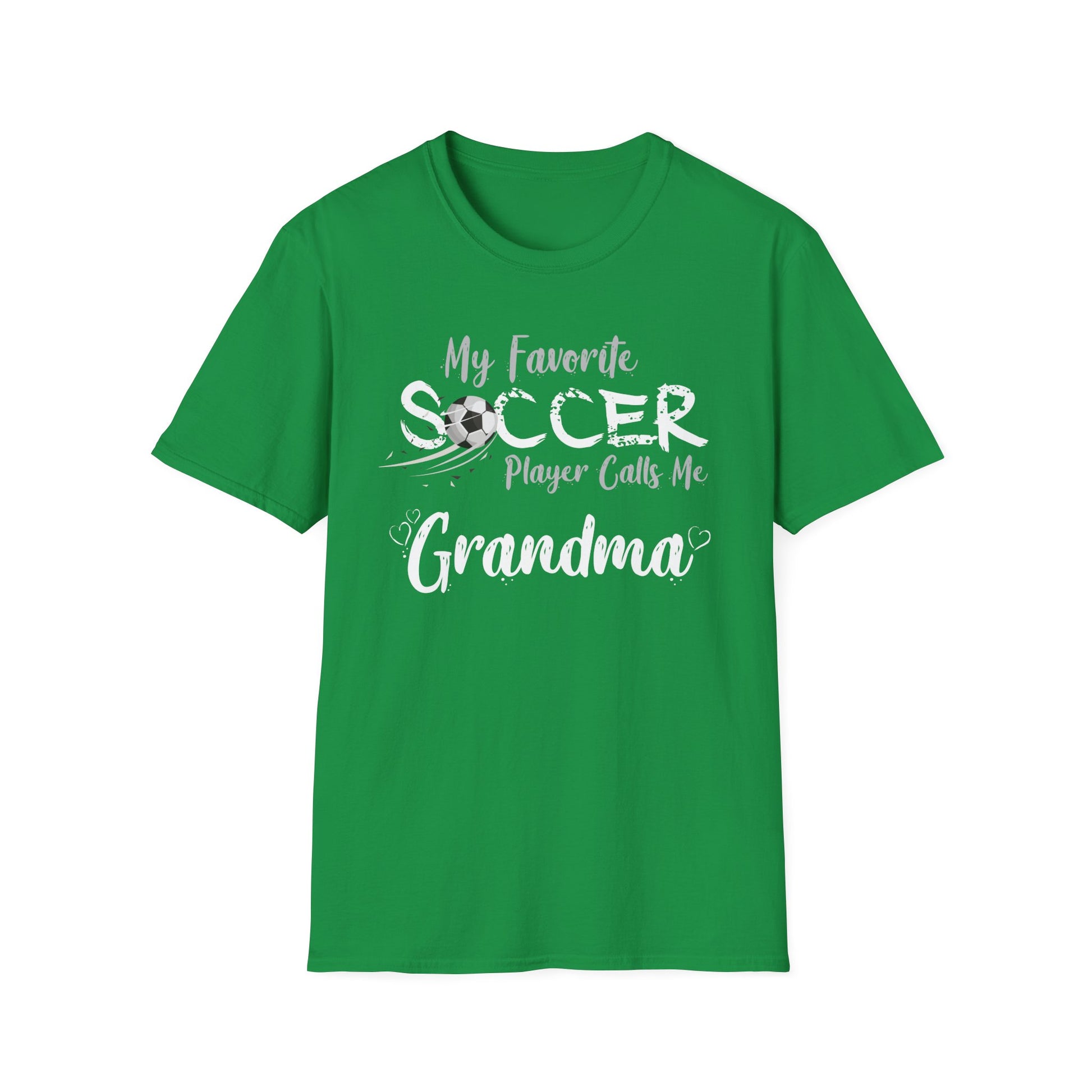 My Favorite Soccer Player Calls Me Grandma T-Shirt My Favorite Soccer Player Calls Me Grandma T-Shirt