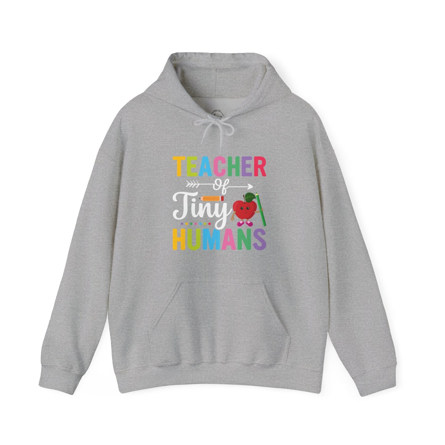 Teacher of Tiny Humans Hooded Sweatshirt