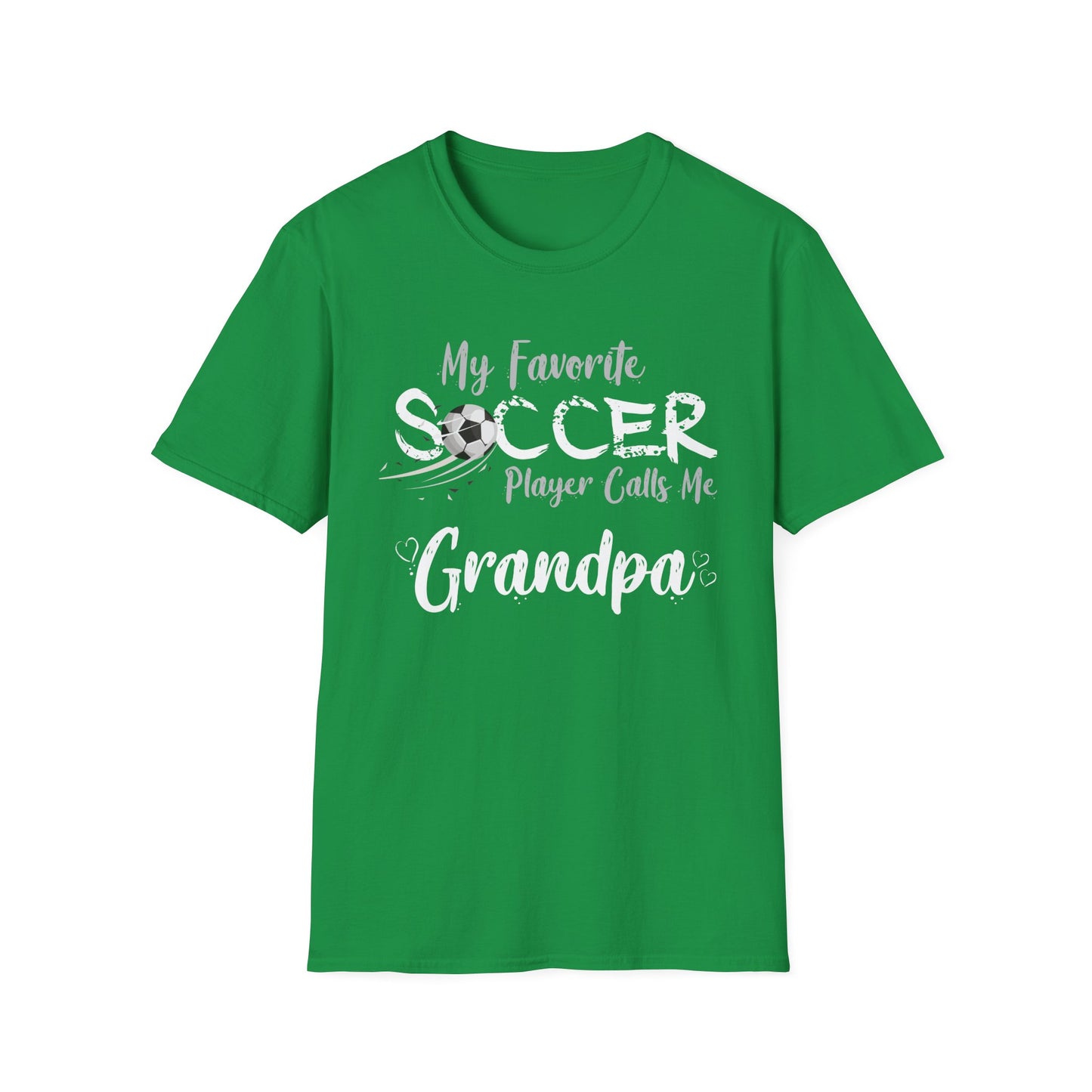 My Favorite Soccer Player Calls Me Grandpa - Softstyle T-Shirt