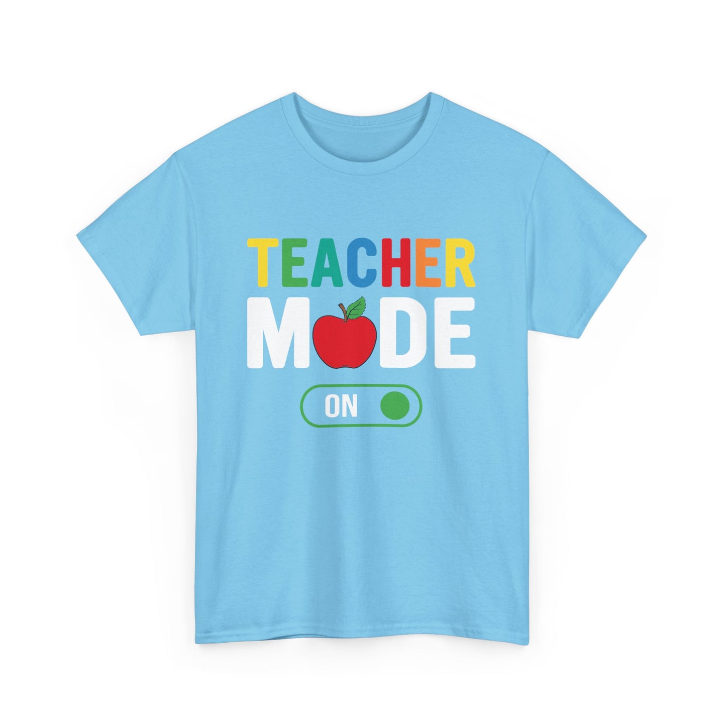 Teacher Mode T-shirt