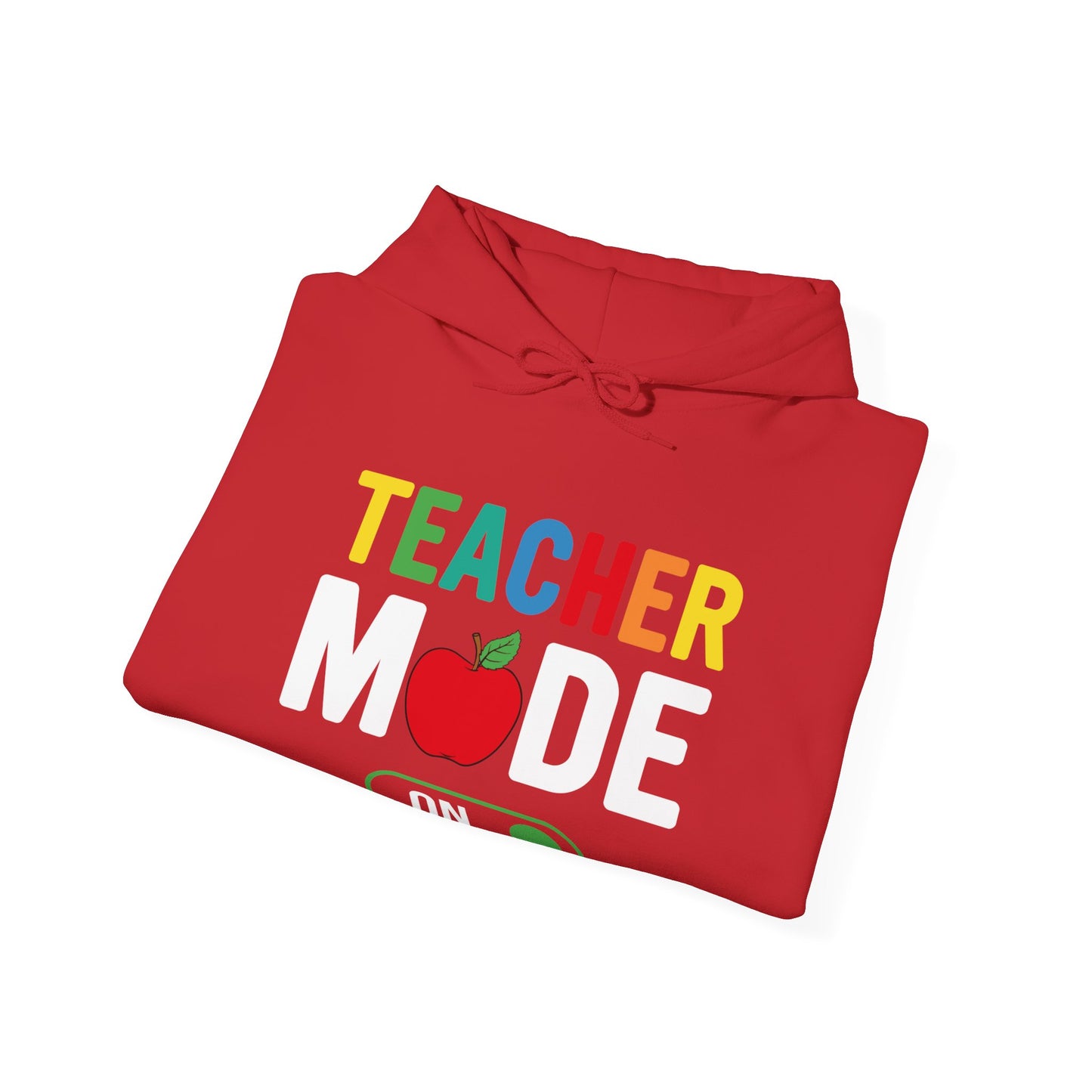 Teacher Mode Hooded Sweatshirt