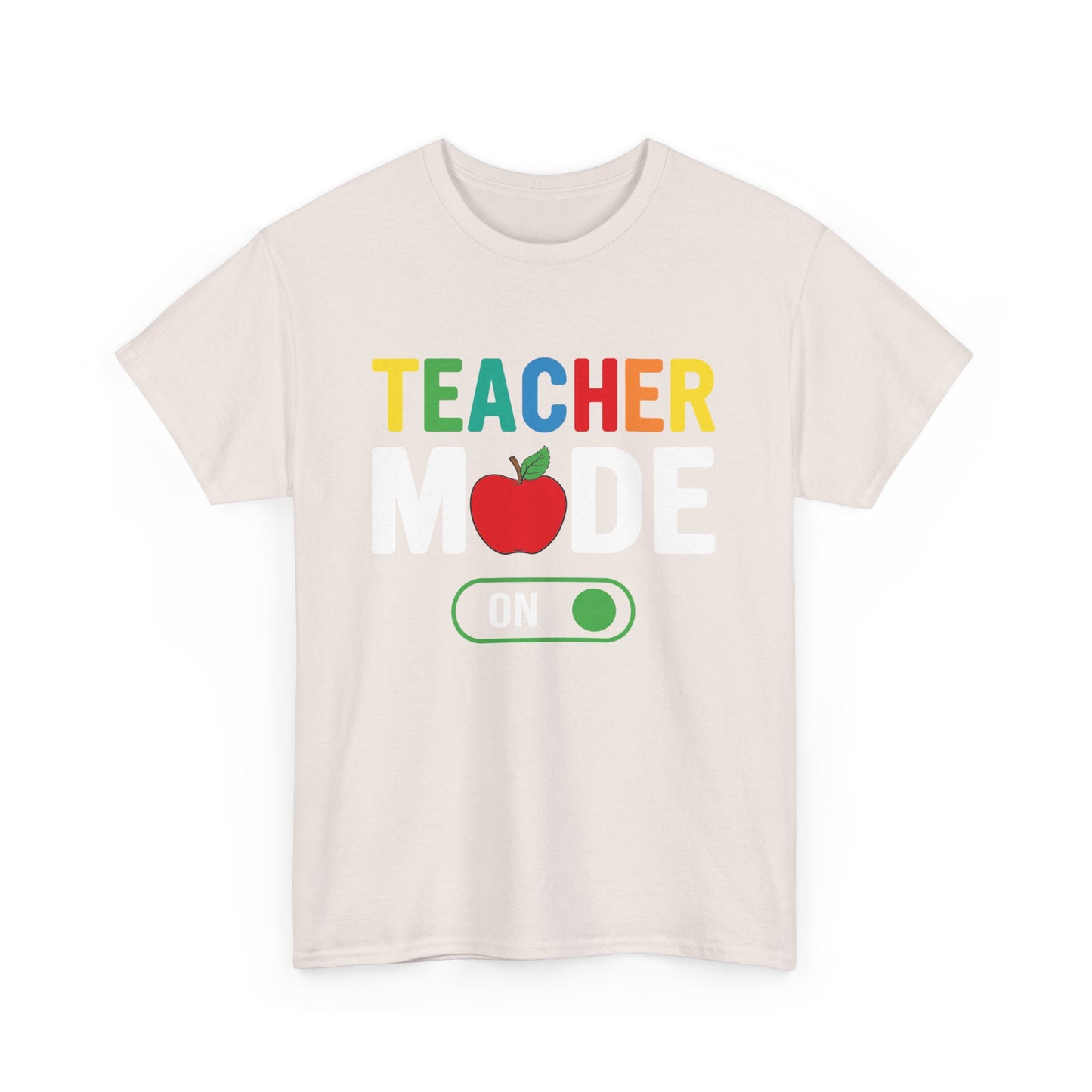 Teacher Mode T-shirt